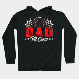 Race Car Birthday Party Racing Family Dad Pit Crew Hoodie